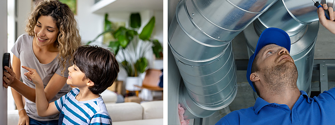Woman and child by a smart controller and separate image of a man working on HVAC duct work.