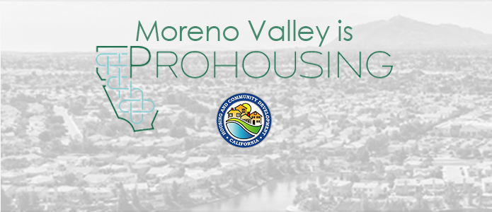 Moreno Valley is Prohousing